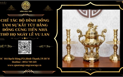 CHẾ TÁC BỘ ĐỈNH ĐỒNG TAM SỰ KATUT BẰNG ĐỒNG THỜ CÚNG 